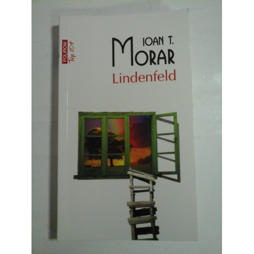 Lindenfeld - IOAN T. MORAR Lindenfeld - IOAN T. MORAR